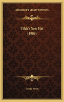 Tilda's New Hat (1909)