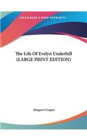The Life of Evelyn Underhill