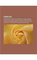 Grecia: Historia de Las Instituciones En La Antigua Grecia, Fanariotas, Lineal B, Sol de Vergina, Dodecateismo, Pueblos Meglen