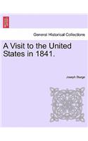 Visit to the United States in 1841.