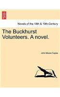 Buckhurst Volunteers. a Novel.