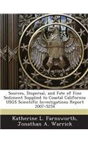 Sources, Dispersal, and Fate of Fine Sediment Supplied to Coastal California