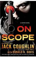 On Scope: A Sniper Novel(7 Kyle Swanson Sniper Novels)