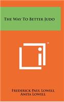 The Way to Better Judo