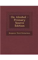 On Alcohol