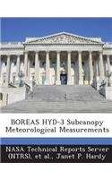 Boreas Hyd-3 Subcanopy Meteorological Measurements: (English)