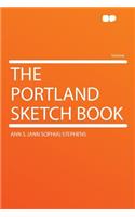 The Portland Sketch Book: (English)