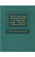 The Seventh-Day Adventist Family: An Empirical Study