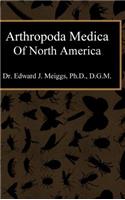 Arthropoda Medica of North America