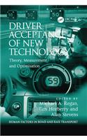 Driver Acceptance of New Technology