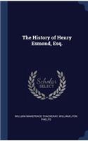 The History of Henry Esmond, Esq.