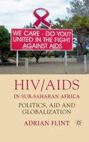 Hiv/AIDS in Sub-Saharan Africa