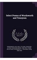 Select Poems of Wordsworth and Tennyson