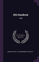 DEQ Handbook: 1998
