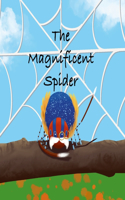 Magnificent Spider