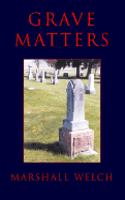 Grave Matters