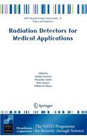 Radiation Detectors for Medical Applications