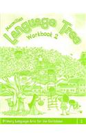 Language Tree 1st Edition Workbook 2: (Language Tree Pan Caribbean)