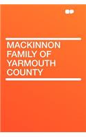 MacKinnon Family of Yarmouth County