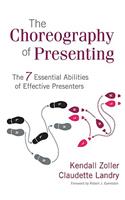 Choreography of Presenting