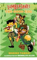 Lumberjanes: The Good Egg (Lumberjanes #3)
