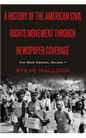 History of the American Civil Rights Movement Through Newspaper Coverage