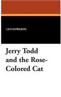 Jerry Todd and the Rose-Colored Cat