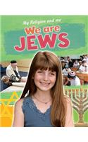 My Religion and Me: We Are Jews