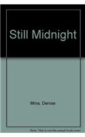 Still Midnight