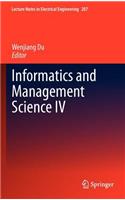Informatics and Management Science IV