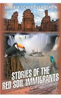 Stories of the Red Soil Immigrants