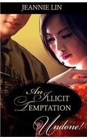 An Illicit Temptation