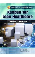 Kanban for Lean Healthcare