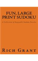 Fun, Large Print Sudoku