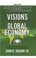 Visions for the Global Economy