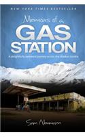 Memoirs of a Gas Station: A Delightfully Awkward Journey Across the Alaskan Tundra: A Delightfully Awkward Journey Across the Alaskan Tundra(English)