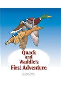 Quack and Waddle's First Adventure