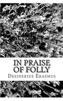 In Praise of Folly