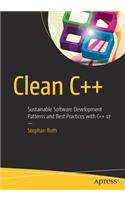 Clean C++: Sustainable Software Development Patterns and Best Practices with C++ 17