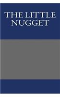 The Little Nugget
