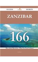 Zanzibar 166 Success Secrets - 166 Most Asked Questions on Zanzibar - What You Need to Know