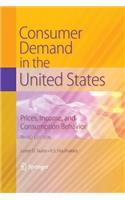 Consumer Demand in the United States