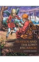 Merriol and the Lord Hycarbox