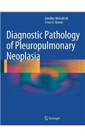 Diagnostic Pathology of Pleuropulmonary Neoplasia