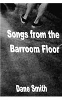 Songs From the Barroom Floor