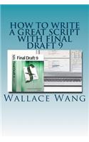 How to Write a Great Script with Final Draft 9