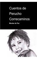 Cuentos de Perucho Correcaminos