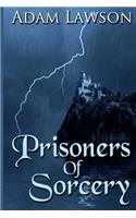 Prisoners of Sorcery