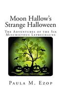 Moon Hallow's Strange Halloween
