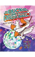Duck on a Disco Ball: (A Duck in the Fridge Book)